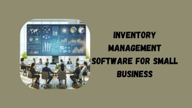 Inventory Management Software for Small Business